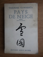 Yasunari Kawabata - Pays de Neige