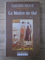Yasushi Inoue - Le maitre de the