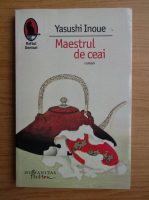 Yasushi Inoue - Maestrul de ceai
