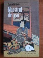 Yasushi Inoue - Maestrul de ceai