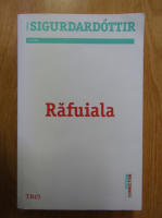 Yrsa Sigurdardottir - Rafuiala