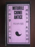 Yuan Ke - Miturile Chinei Antice