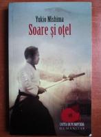 Yukio Mishima - Soare si otel