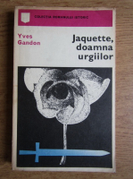 Yves Gandon - Jaquette, doamna urgiilor