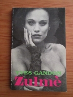 Yves Gandon - Zulme