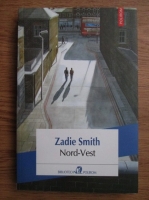 Zadie Smith - Nord-Vest