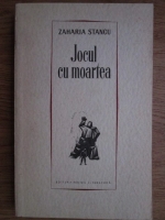 Zaharia Stancu - Jocul cu moartea