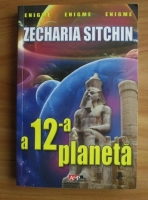 Zecharia Sitchin - A 12-a planeta