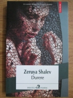 Zeruya Shalev - Durere