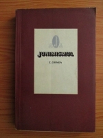 Zigu Ornea - Junismul. Contributii la studierea curentului