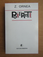 Zigu Ornea - Portrete