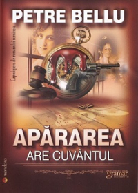 Petre Bellu - Apararea are cuvantul